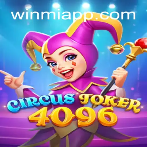 CircusJoker4096: The Exciting World of Gaming and Opportunities