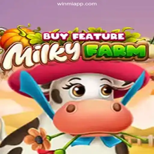 Exploring MilkyFarmBuyFeature: A Thrilling Gaming Experience